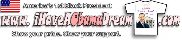 www.iHaveAObamaDream.com